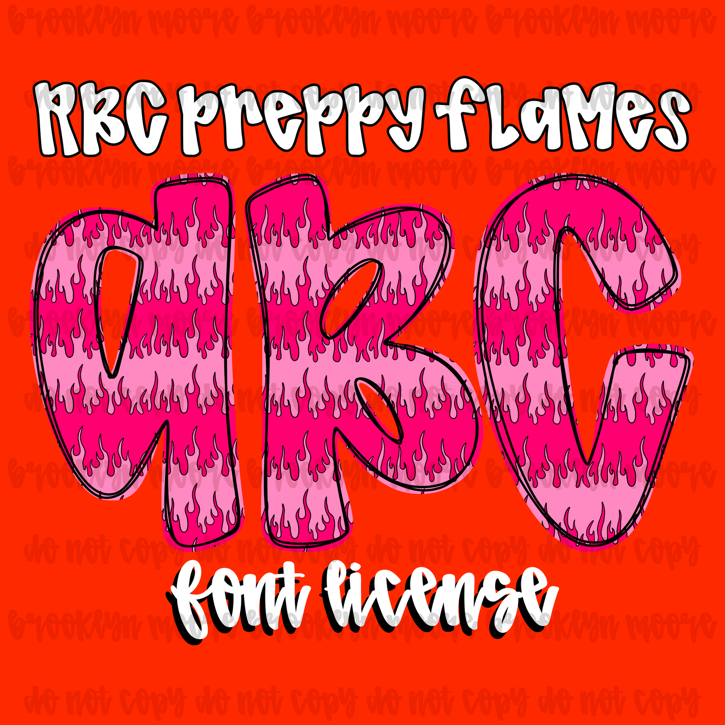 RBC preppy flames TYPEABLE FONT LICENSE