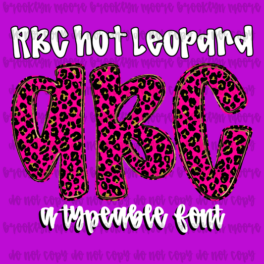 RBC hot leopard TYPEABLE FONT