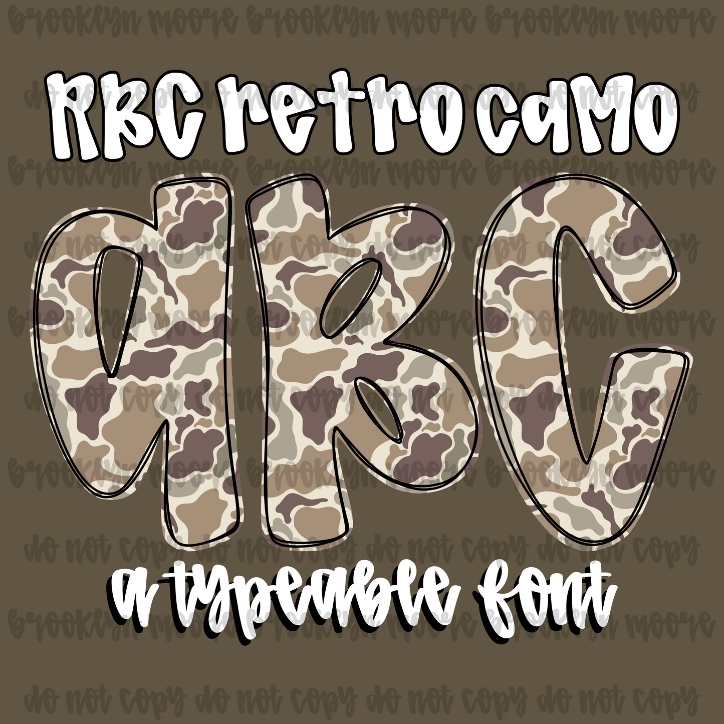 RBC retro camo TYPEABLE FONT