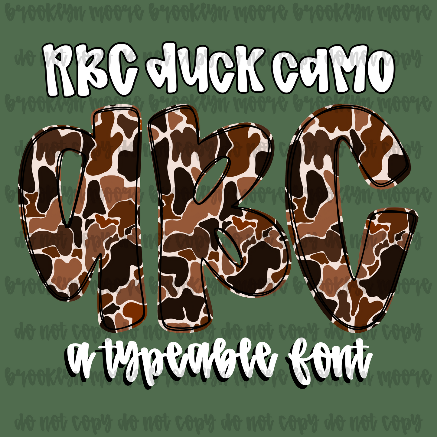 RBC duck camo TYPEABLE FONT