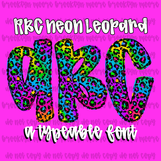 RBC neon glitter leopard TYPEABLE FONT