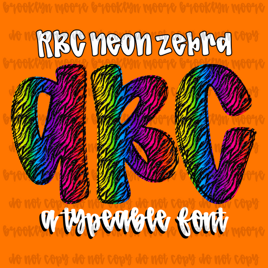 RBC neon glitter zebra TYPEABLE FONT