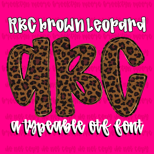 RBC brown leopard TYPEABLE FONT